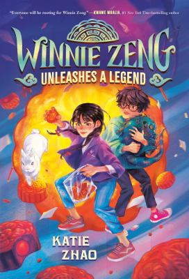 Winnie Zeng Unleashes a Legend Book Cover