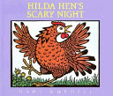 Image for "Hilda Hen&#039;s Scary Night"