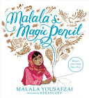 Image for "Malala&#039;s Magic Pencil"