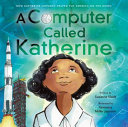 Image for "A Computer Called Katherine"