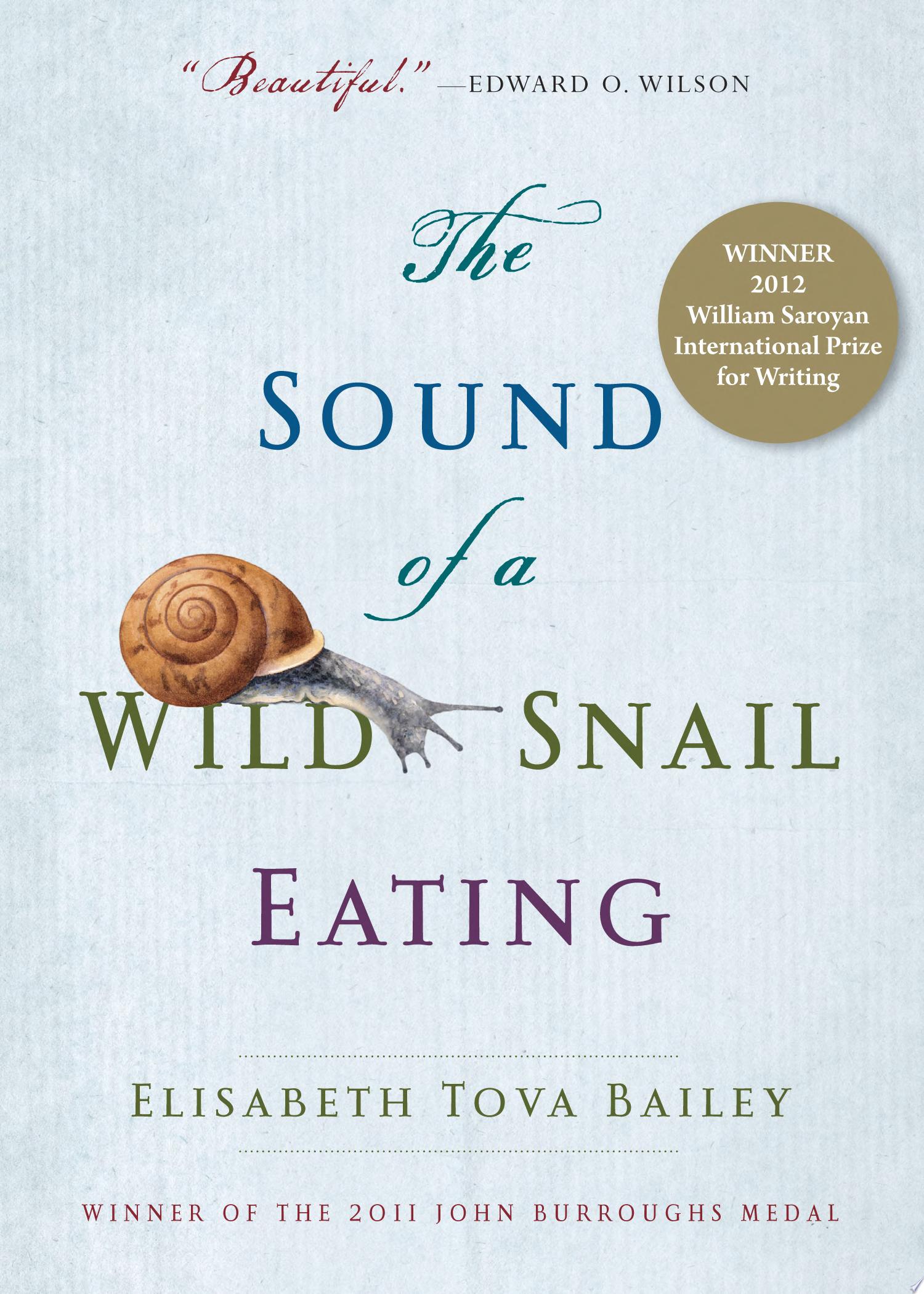 Image for "The Sound of a Wild Snail Eating"