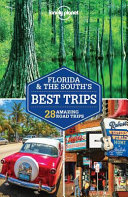 Image for "Florida &amp; the South&#039;s Best Trips"