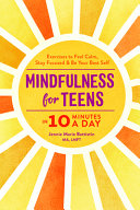 Image for "Mindfulness for Teens in 10 Minutes a Day"